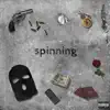 Jah Billz - Spinning (feat. T$G Pillz) - Single